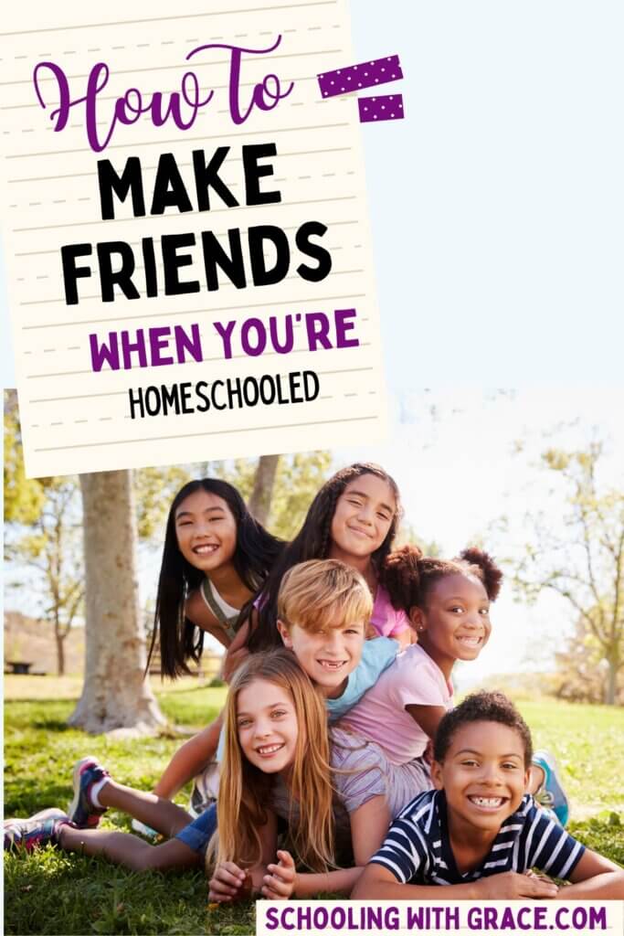 how to make friends when you're homeschooled group of kids