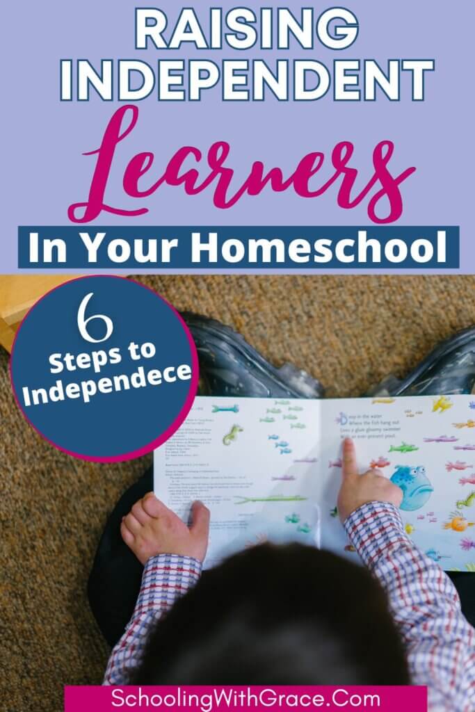 Raising Independent Learners